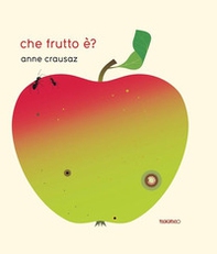Che frutto è? - Librerie.coop