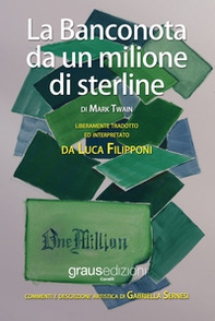 La banconota da un milione di sterline - Librerie.coop