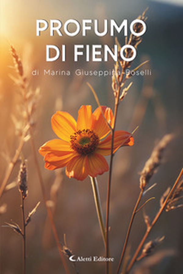 Profumo di fieno - Librerie.coop Profumo di fieno - Librerie.coop