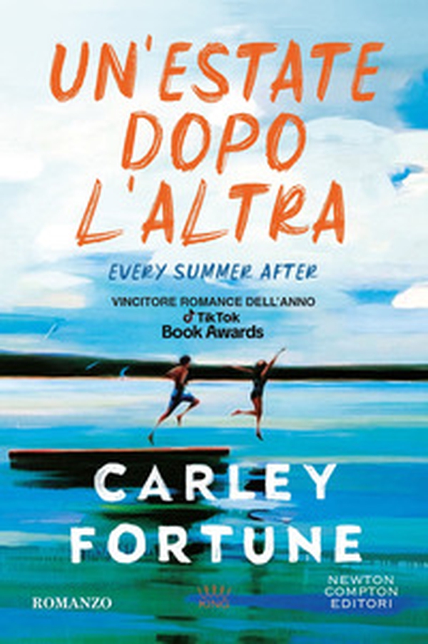 Un'estate dopo l'altra. Every summer after - Librerie.coop Un'estate dopo l'altra. Every summer after - Librerie.coop