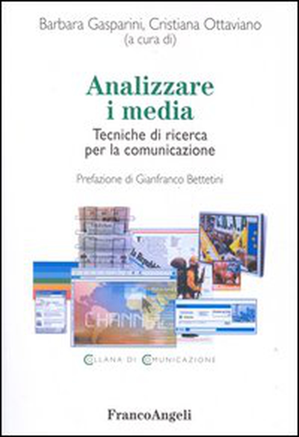 Analizzare i media. Tecniche di ricerca per la comunicazione - Librerie.coop