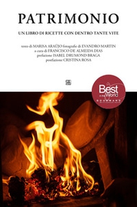 Patrimonio. Un libro di ricette con dentro tante vite - Librerie.coop