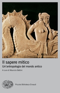 Il sapere mitico - Librerie.coop