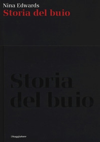 Storia del buio - Librerie.coop Storia del buio - Librerie.coop