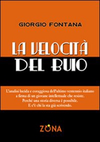 La velocità del buio - Librerie.coop La velocità del buio - Librerie.coop