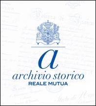 Archivio storico reale mutua - Librerie.coop