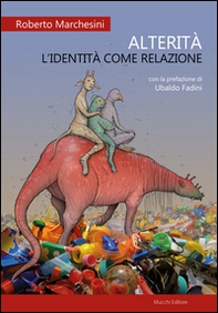Alterità. L'identità come relazione - Librerie.coop Alterità. L'identità come relazione - Librerie.coop