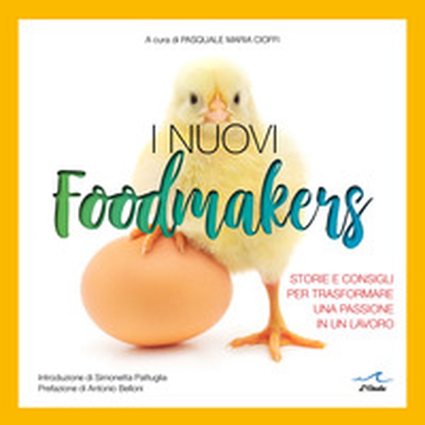 I nuovi foodmakers - Librerie.coop
