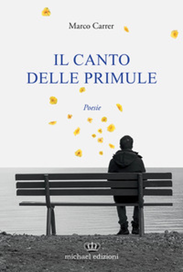 Il canto delle primule - Librerie.coop Il canto delle primule - Librerie.coop