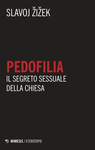 Pedofilia. Il segreto sessuale della Chiesa - Librerie.coop