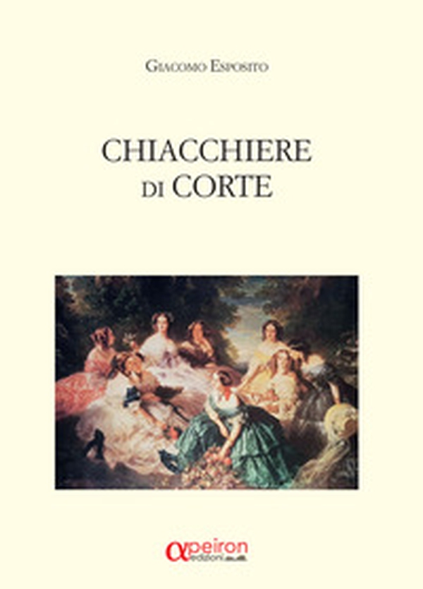 Chiacchiere di corte - Librerie.coop Chiacchiere di corte - Librerie.coop