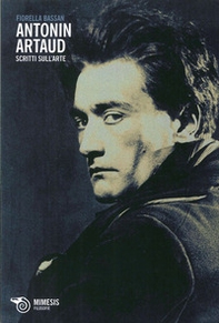 Antonin Artaud. Scritti sull'arte - Librerie.coop Antonin Artaud. Scritti sull'arte - Librerie.coop