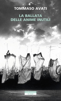 La ballata delle anime inutili - Librerie.coop
