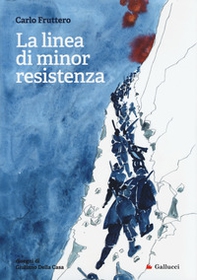 La linea di minor resistenza - Librerie.coop La linea di minor resistenza - Librerie.coop