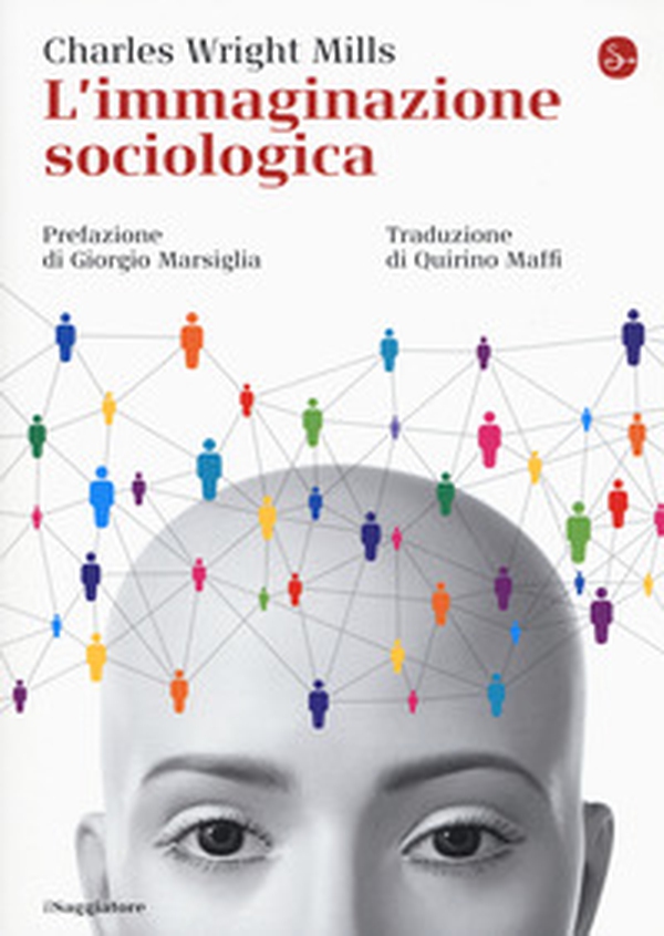 L'immaginazione sociologica - Librerie.coop L'immaginazione sociologica - Librerie.coop
