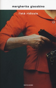 L'età ridicola - Librerie.coop