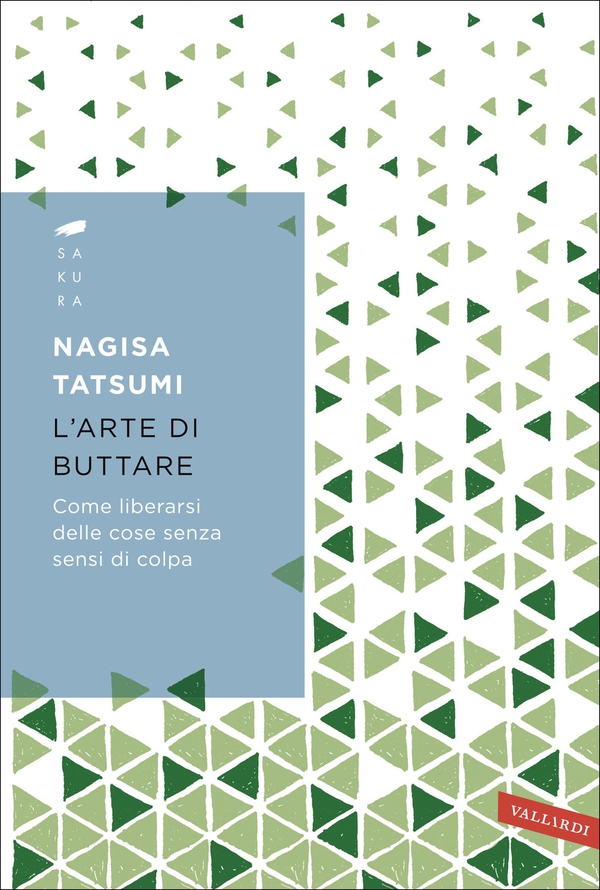 L'arte di buttare - Librerie.coop L'arte di buttare - Librerie.coop