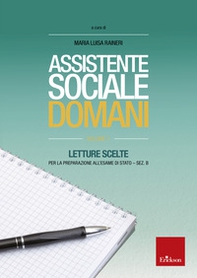 Assistente sociale domani - Vol. 1 - Librerie.coop