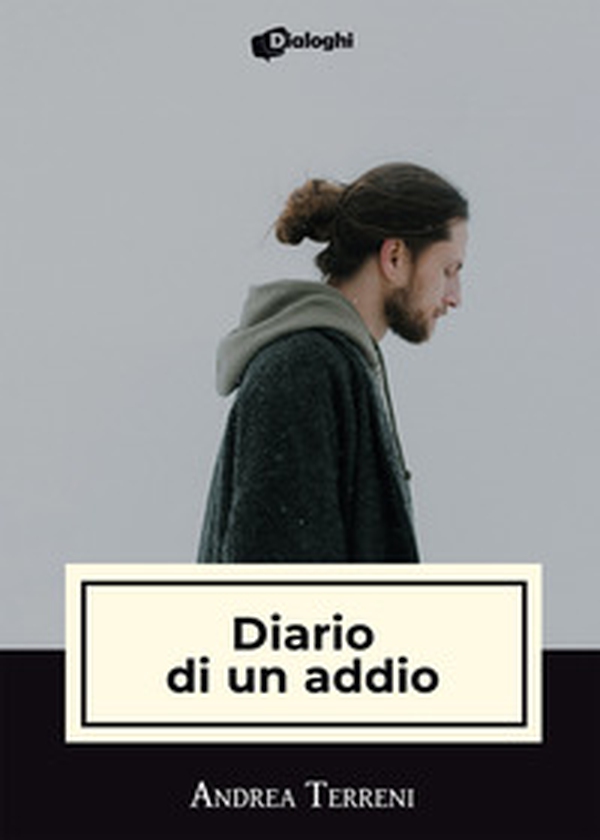 Diario di un addio - Librerie.coop Diario di un addio - Librerie.coop