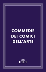 Commedie dei comici dell'arte - Librerie.coop