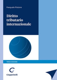 Diritto tributario internazionale - Librerie.coop Diritto tributario internazionale - Librerie.coop