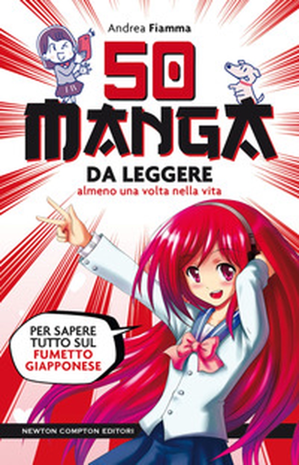 50 manga da leggere almeno una volta nella vita. Per sapere tutto sul fumetto giapponese - Librerie.coop 50 manga da leggere almeno una volta nella vita. Per sapere tutto sul fumetto giapponese - Librerie.coop