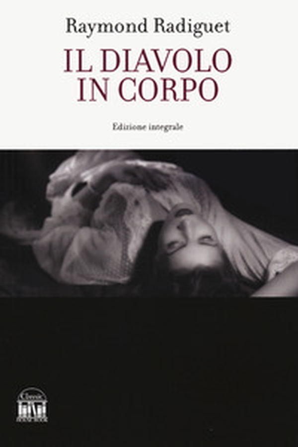 Il diavolo in corpo - Librerie.coop Il diavolo in corpo - Librerie.coop