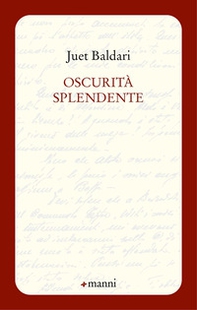 Oscurità splendente - Librerie.coop