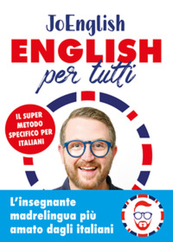English per tutti. Il super metodo specifico per italiani - Librerie.coop English per tutti. Il super metodo specifico per italiani - Librerie.coop