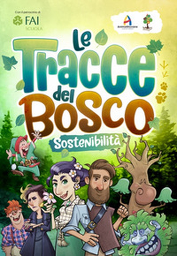 Le tracce del bosco. Sostenibilità - Librerie.coop Le tracce del bosco. Sostenibilità - Librerie.coop