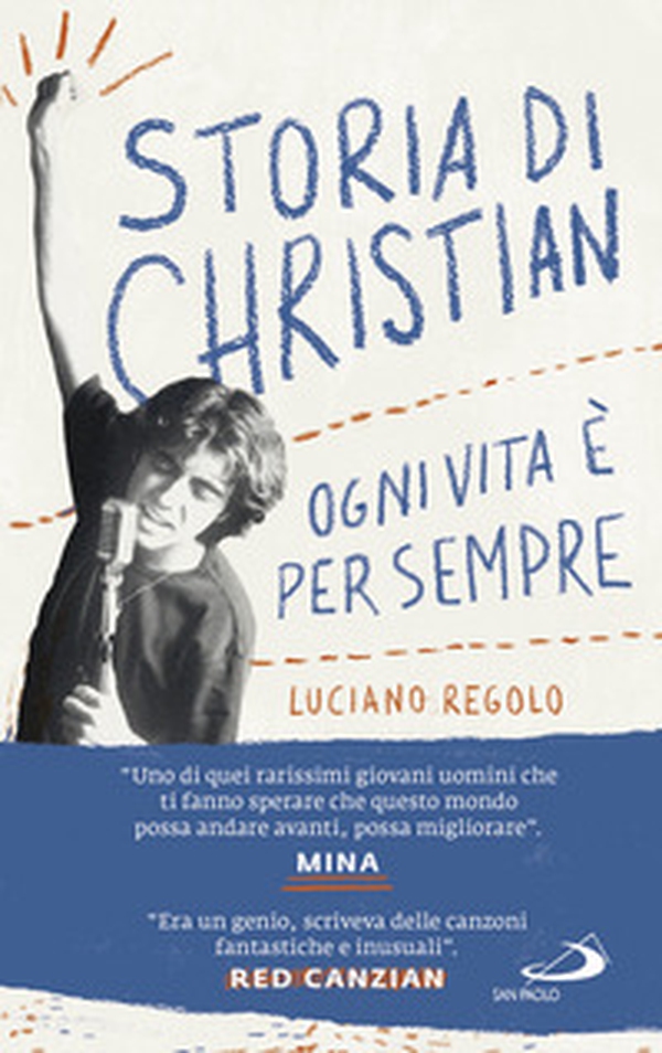 Storia di Christian. Ogni vita è per sempre - Librerie.coop Storia di Christian. Ogni vita è per sempre - Librerie.coop
