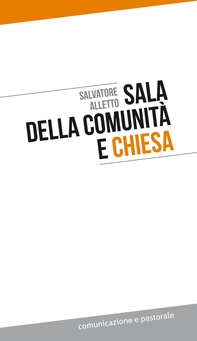 Sala della comunità e Chiesa - Librerie.coop Sala della comunità e Chiesa - Librerie.coop
