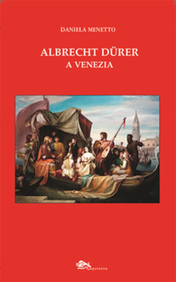 Albrecht Dürer a Venezia - Librerie.coop Albrecht Dürer a Venezia - Librerie.coop