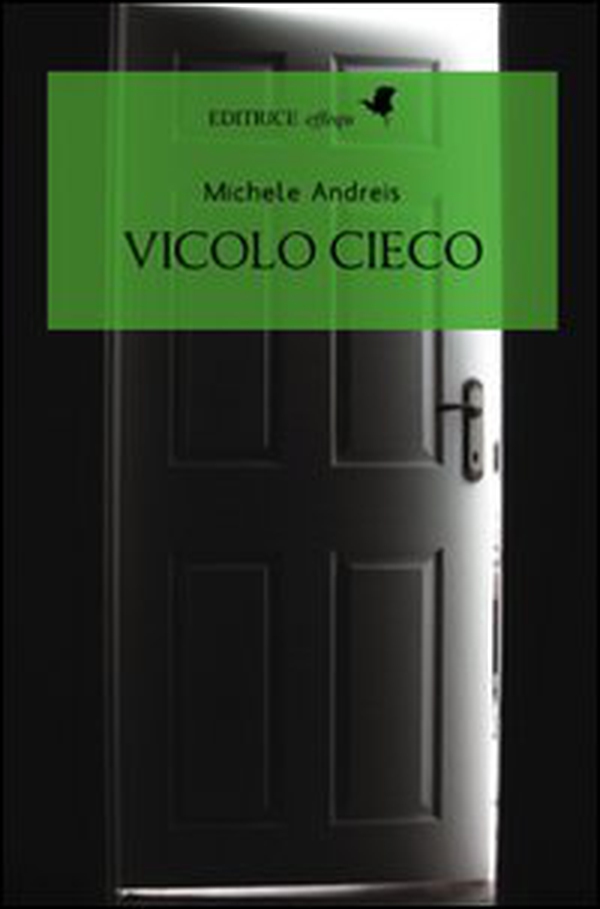 Vicolo cieco - Librerie.coop Vicolo cieco - Librerie.coop
