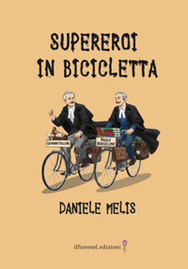 Supereroi in bicicletta - Librerie.coop