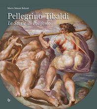 Pellegrino Tibaldi. Le storie di Polifemo. Ediz. italiana e inglese - Librerie.coop