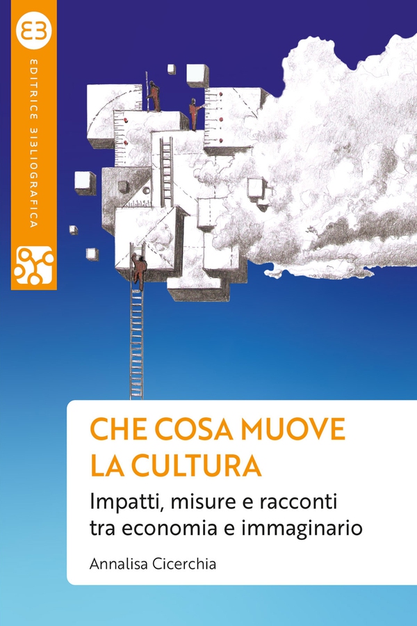 Che cosa muove la cultura - Librerie.coop Che cosa muove la cultura - Librerie.coop