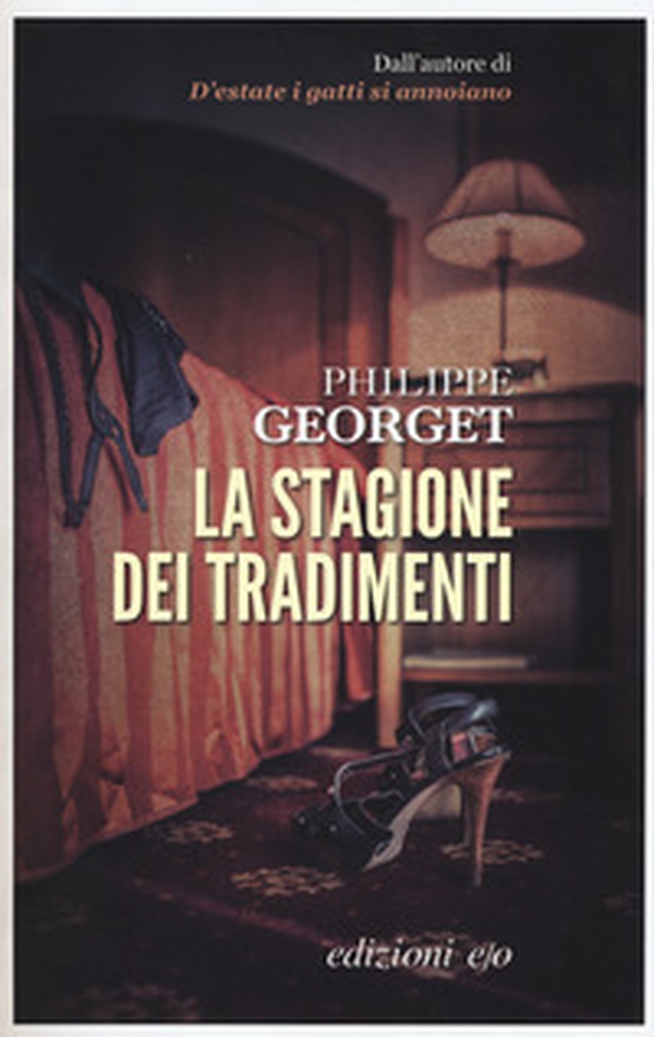 La stagione dei tradimenti - Librerie.coop La stagione dei tradimenti - Librerie.coop