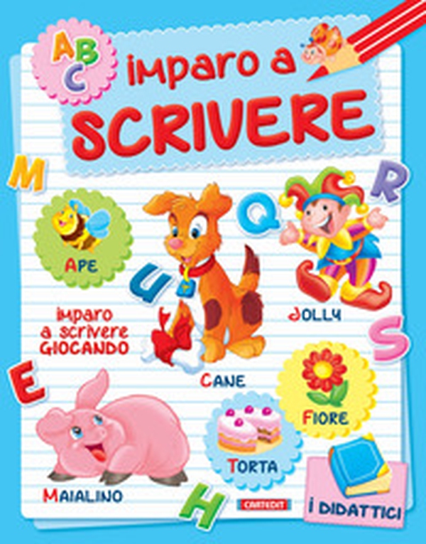 Imparo a scrivere - Librerie.coop Imparo a scrivere - Librerie.coop