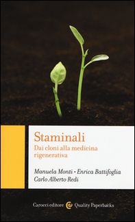 Staminali. Dai cloni alla medicina rigenerativa - Librerie.coop