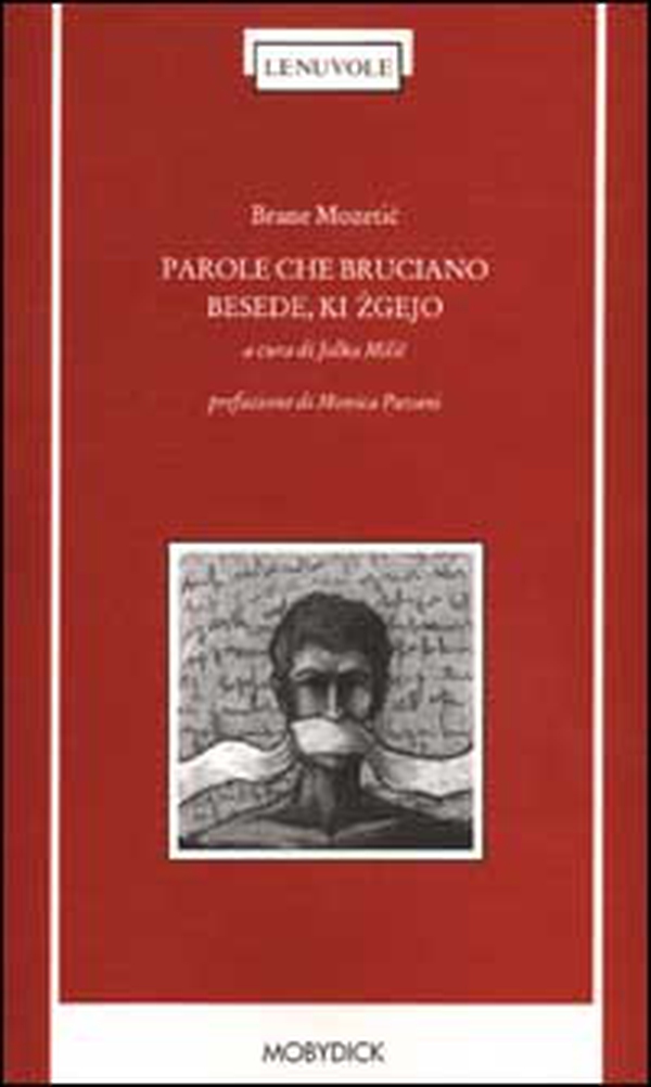 Parole che bruciano-Besede, ki Zgejo. Testo originale a fronte - Librerie.coop Parole che bruciano-Besede, ki Zgejo. Testo originale a fronte - Librerie.coop