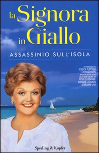 Assassinio sull'isola. La signora in giallo - Librerie.coop