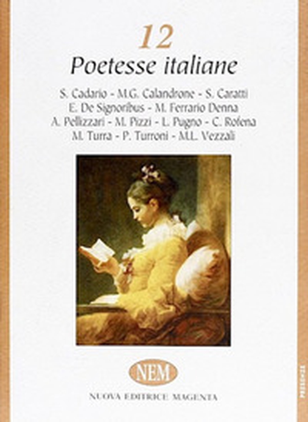 Dodici poetesse italiane - Librerie.coop Dodici poetesse italiane - Librerie.coop
