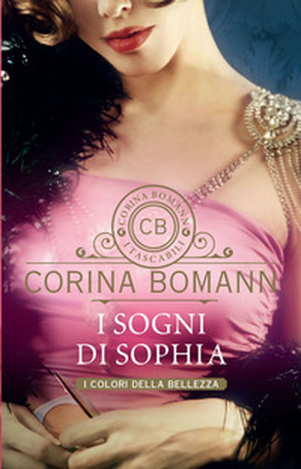 I sogni di Sophia. I colori della bellezza - Librerie.coop I sogni di Sophia. I colori della bellezza - Librerie.coop
