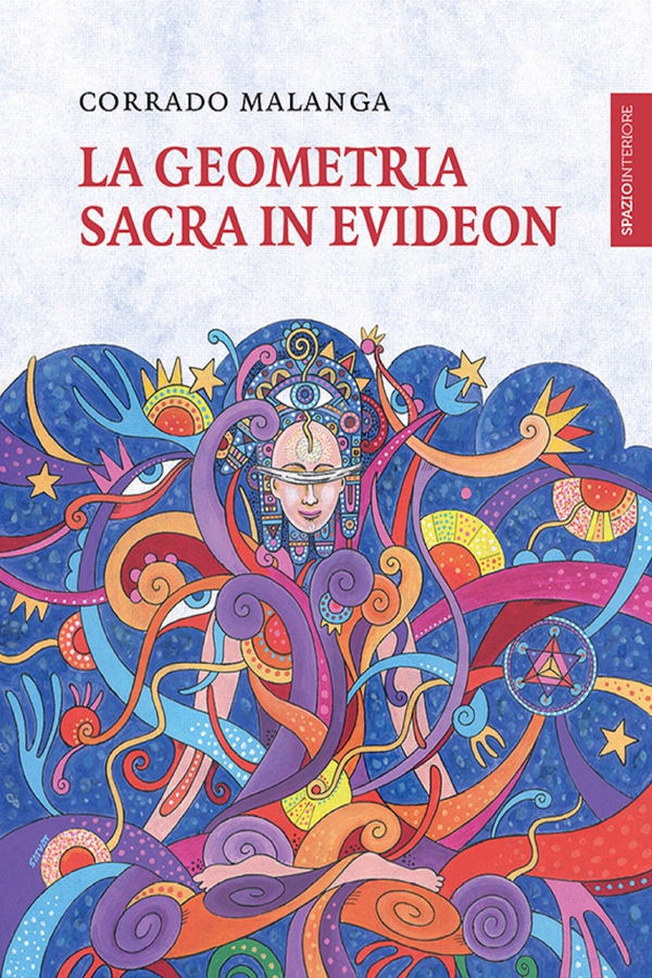 La geometria sacra in Evideon - Librerie.coop La geometria sacra in Evideon - Librerie.coop