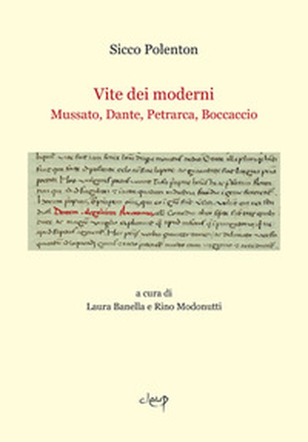 Vite dei moderni. Mussato, Dante, Petrarca, Boccaccio - Librerie.coop Vite dei moderni. Mussato, Dante, Petrarca, Boccaccio - Librerie.coop
