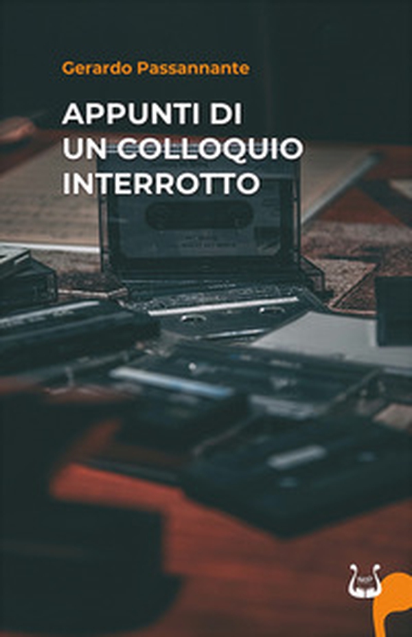 Appunti di un colloquio interrotto - Librerie.coop Appunti di un colloquio interrotto - Librerie.coop