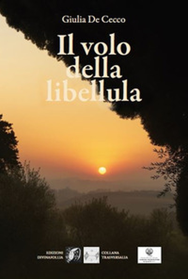 Il volo della libellula - Librerie.coop Il volo della libellula - Librerie.coop