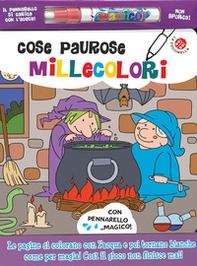 Cose paurose millecolori - Librerie.coop