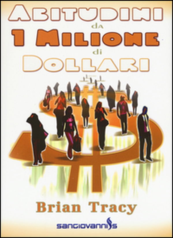 Abitudini da 1 milione di dollari - Librerie.coop Abitudini da 1 milione di dollari - Librerie.coop